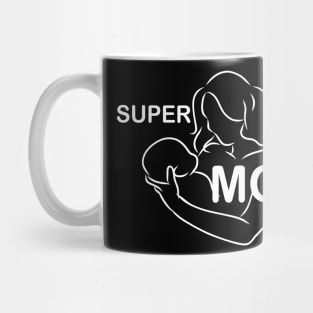 Supermom: A Tribute to Unconditional Love Mug